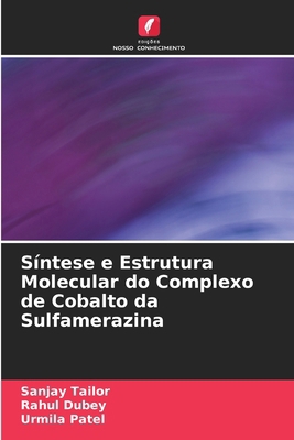 Síntese e Estrutura Molecular do Complexo de Co... [Portuguese] 6630234707 Book Cover