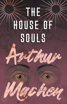 The House of Souls 1528704223 Book Cover