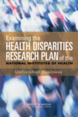 Examining the Health Disparities Research Plan ... 0309101212 Book Cover