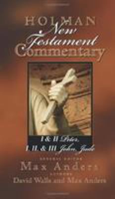 Holman New Testament Commentary - 1 & 2 Peter, ... 0805402101 Book Cover