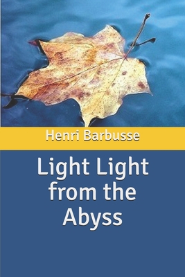 Light from the Abyss B0858WK6KT Book Cover