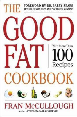 The Good Fat Cookbook B008NCSKB8 Book Cover