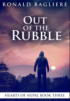 Out of the Rubble: Premium Hardcover Edition 1034226673 Book Cover