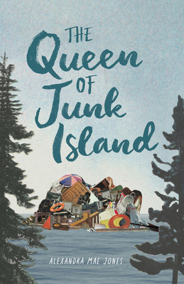 The Queen of Junk Island 1773216341 Book Cover