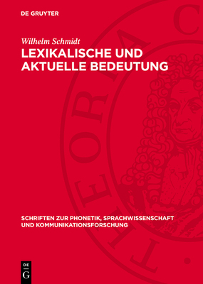 Lexikalische Und Aktuelle Bedeutung: Ein Beitra... [German] 3112761529 Book Cover
