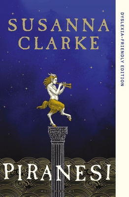 Piranesi: Dyslexia Friendly Edition 1526681536 Book Cover