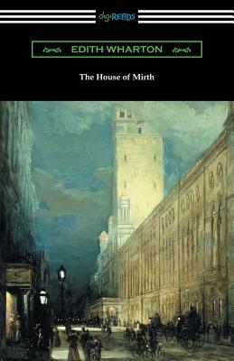 The House of Mirth 142096139X Book Cover