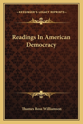 Readings In American Democracy 1163638870 Book Cover