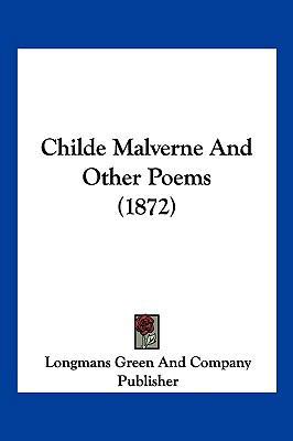 Childe Malverne And Other Poems (1872) 112017533X Book Cover