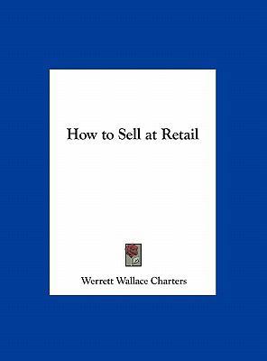 How to Sell at Retail 1161391312 Book Cover