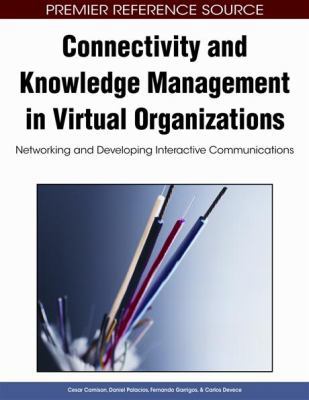 Connectivity and Knowledge Management in Virtua... 1605660701 Book Cover