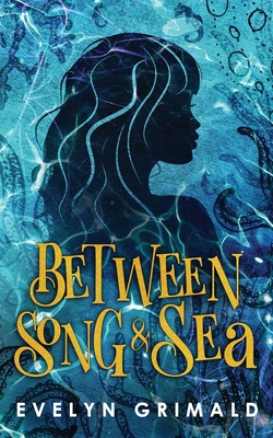 Between Song and Sea 1954865082 Book Cover