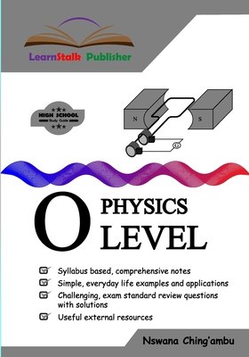 LearnStalk Physics O-Level B0BRLYM2PL Book Cover