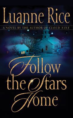 Follow the Stars Home 1511386460 Book Cover