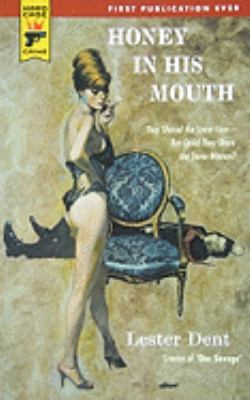 Honey in His Mouth 0843961228 Book Cover