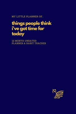 My Little Planner of... Things People Think I'v... 1447531736 Book Cover