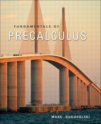 Fundamentals of Precalculus 0321122321 Book Cover