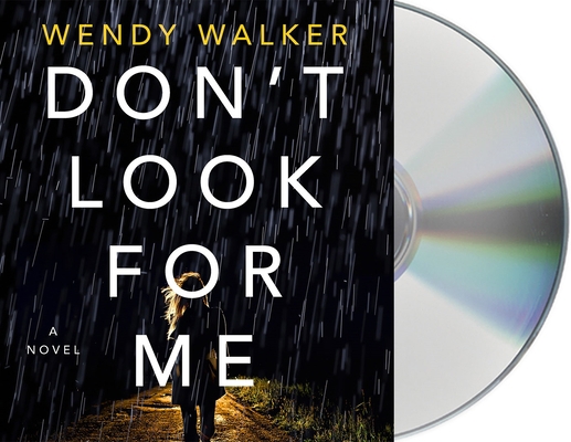 Don't Look for Me 1250752345 Book Cover