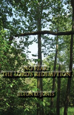 No Fear: The Lord's Redemption 0983678316 Book Cover