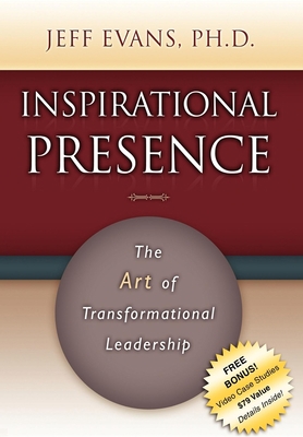 Inspirational Presence: The Art of Transformati... 1600375715 Book Cover