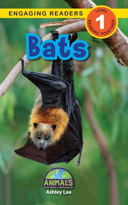 Bats: Animals That Make a Difference! (Engaging... 1774376725 Book Cover