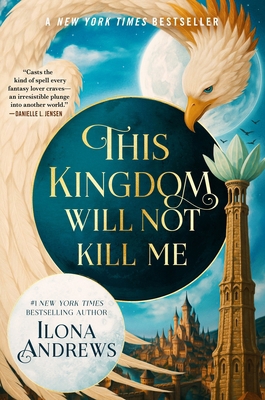 This Kingdom Will Not Kill Me 1250377285 Book Cover