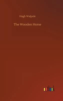 The Wooden Horse 3732641678 Book Cover