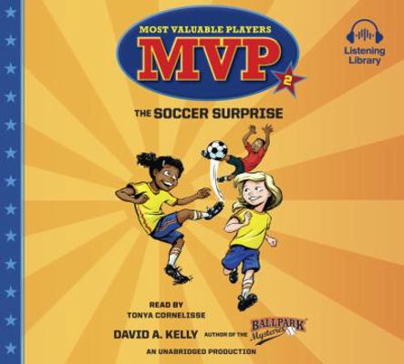 MVP #2: The Soccer Surprise (Most Valuable Play... 039956926X Book Cover