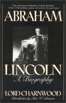 Abraham Lincoln: A Biography 1568330669 Book Cover