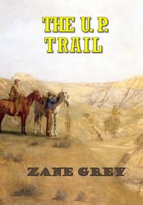 The U. P. Trail 1974120171 Book Cover
