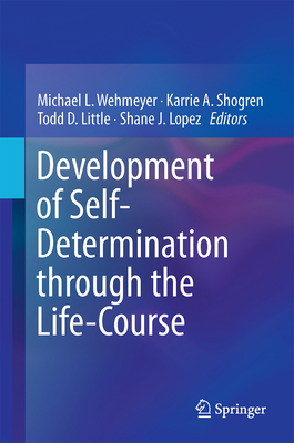 Development of Self-Determination Through the L... 9402410406 Book Cover