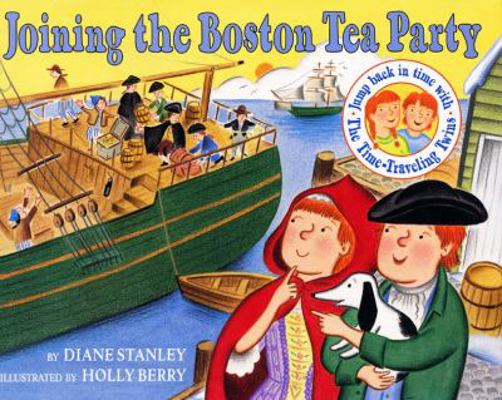 Joining the Boston Tea Party 0060270675 Book Cover