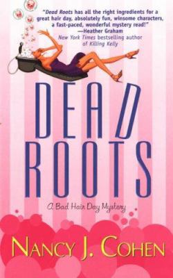 Dead Roots (Bad Hair Day Mystery) 0758206593 Book Cover
