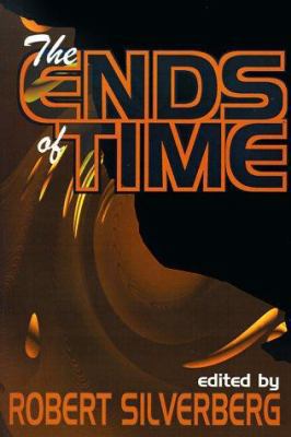 The Ends of Time 158715241X Book Cover