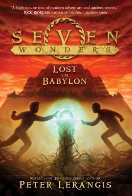 Seven Wonders Book 2: Lost in Babylon 0062296043 Book Cover