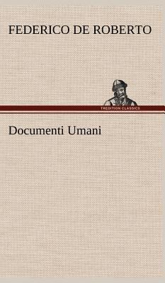 Documenti Umani [German] 3849123863 Book Cover