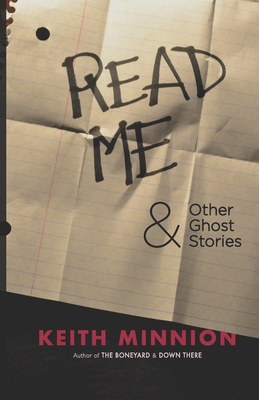Read Me and Other Ghost Stories 1951510682 Book Cover