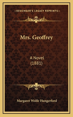 Mrs. Geoffrey: A Novel (1881) 1167116739 Book Cover