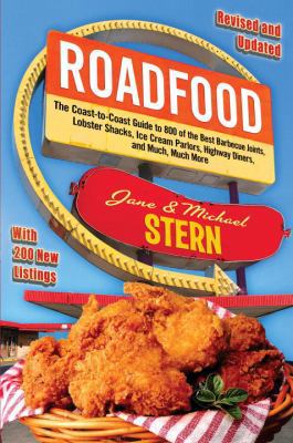 Roadfood: The Coast-To-Coast Guide to 800 of th... 0307591247 Book Cover