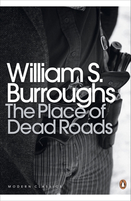 The Place of Dead Roads 0141189797 Book Cover