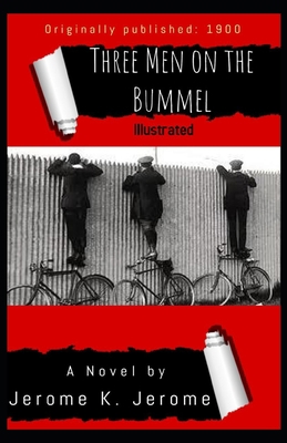 Three Men on the Bummel Illustrated B08B7GRC3N Book Cover