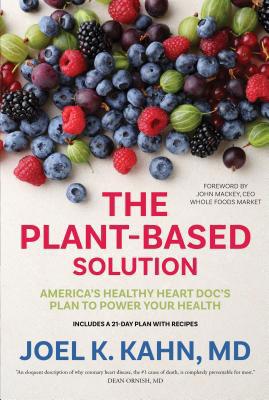 The Plant-Based Solution: America's Healthy Hea... 1622038614 Book Cover