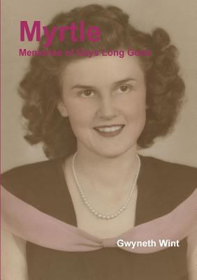 Myrtle (Paperback Black & White Edition) 1387815911 Book Cover