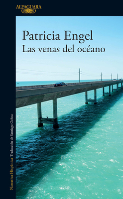 Las Venas del Océano / The Veins of the Ocean [Spanish] 9585428792 Book Cover