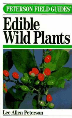 A Field Guide to Edible Wild Plants of Eastern ... 0395204453 Book Cover