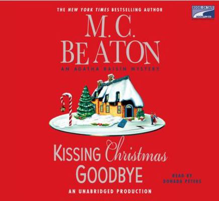 Kissing Christmas Goodbye 1415955085 Book Cover