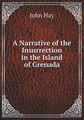 A Narrative of the Insurrection in the Island o... 5518916124 Book Cover