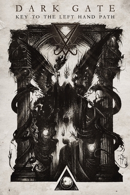 Dark Gate: Key To The Left Hand Path 1957758007 Book Cover