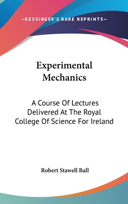 Experimental Mechanics: A Course Of Lectures De... 054835930X Book Cover