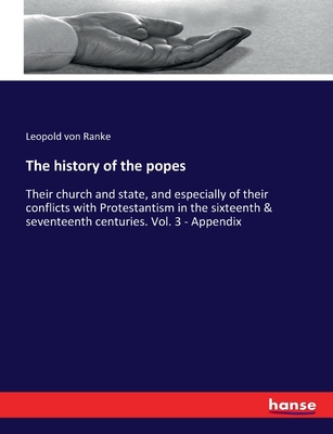 The history of the popes: Their church and stat... 3337104363 Book Cover
